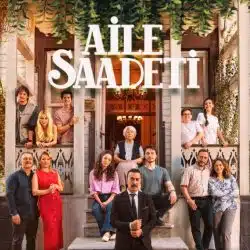 aile saadeti - dizi müzikleri - mp3 indir