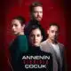 annenin sırrıdır çocuk - dizi müzikleri - mp3 indir