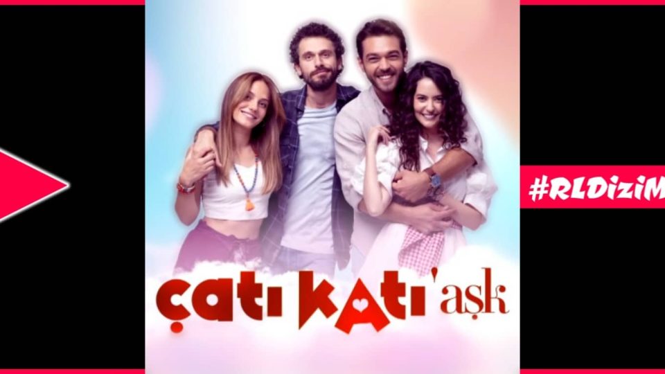 Çatı Katı Aşk Dizi Müzikleri