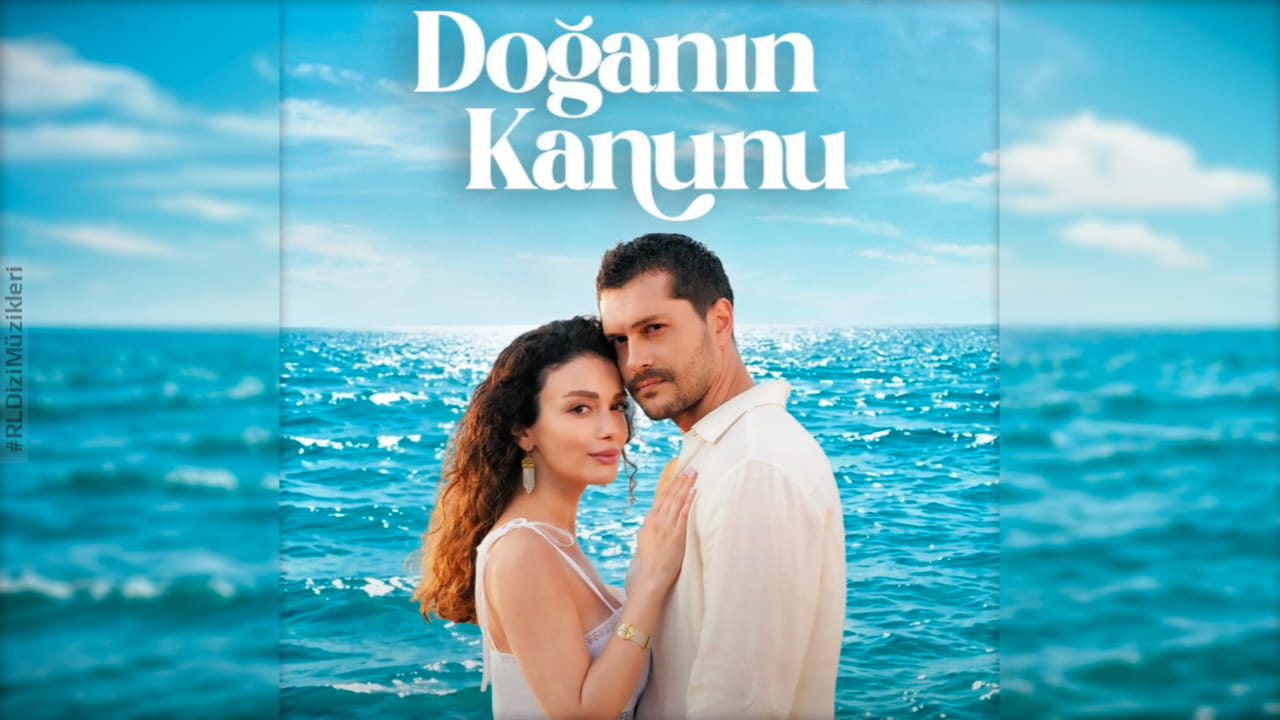 doğanın kanunu - dizi müzikleri - mp3 indir