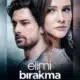 elimi bırakma - dizi müzikleri - mp3 indir