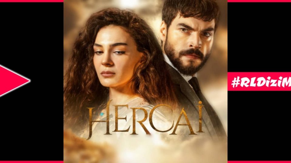 Hercai Dizi Müzikleri