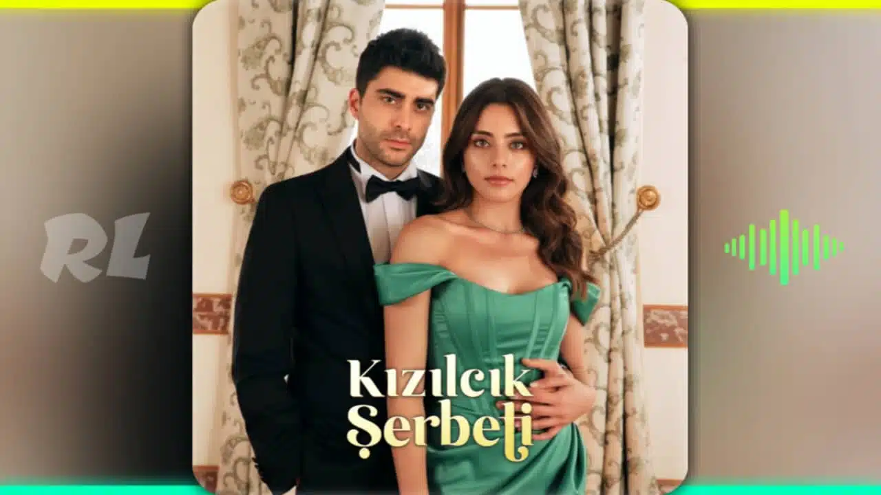 kızılcık şerbeti - dizi müzikleri - mp3 indir