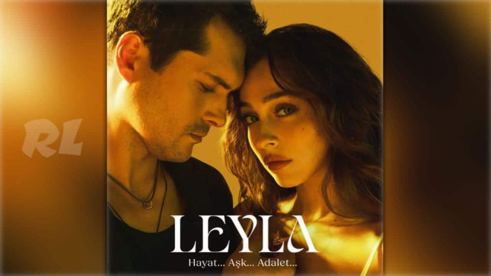 Leyla Hayat Aşk Adalet Dizi Müzikleri