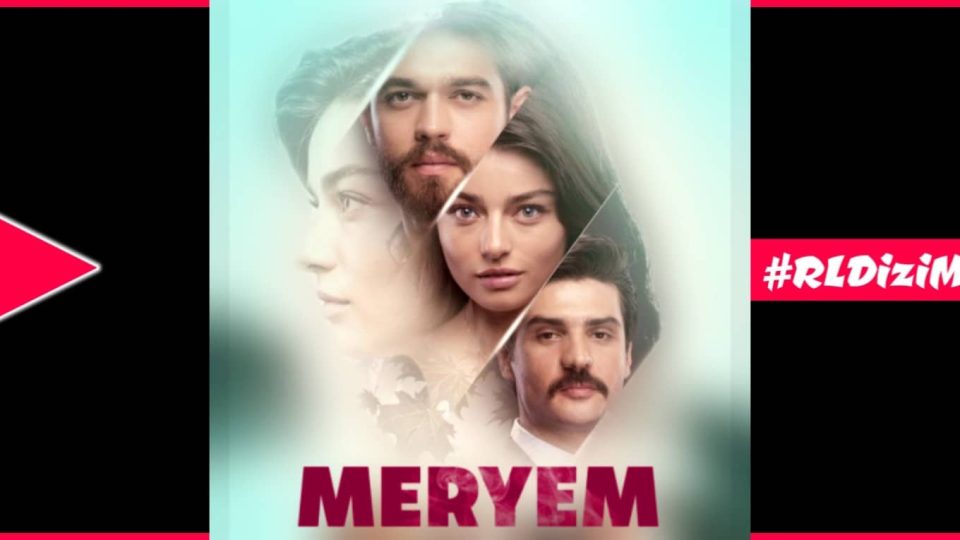Meryem Dizi Müzikleri
