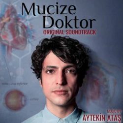 mucize doktor orijinal dizi müzikleri