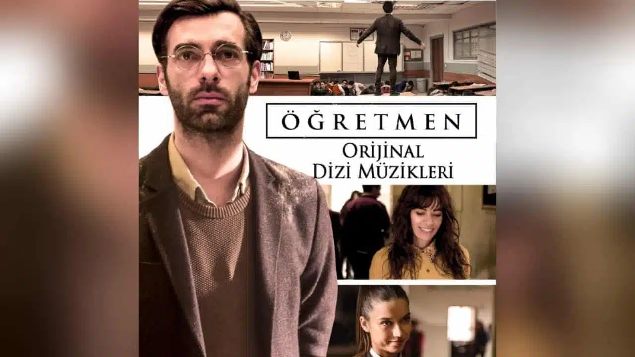 öğretmen orijinal dizi müzikleri
