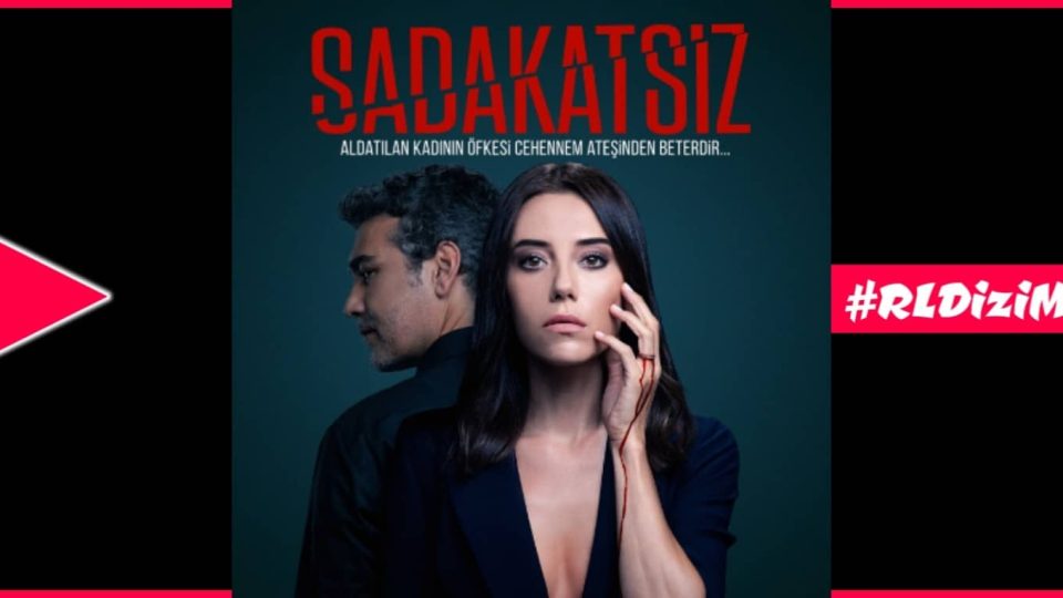 Sadakatsiz Dizi Müzikleri