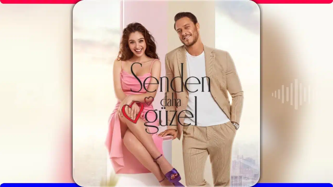 senden daha güzel - dizi müzikleri - mp3 indir