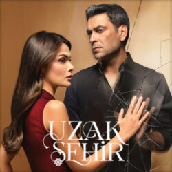 uzak şehir dizi müzikleri