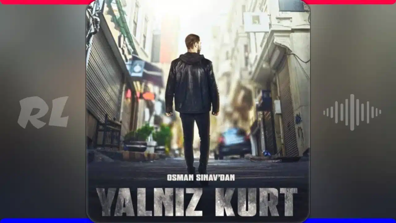 yalnız kurt - dizi müzikleri - mp3 indir