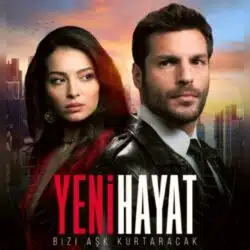 yeni hayat - dizi müzikleri - mp3 indir