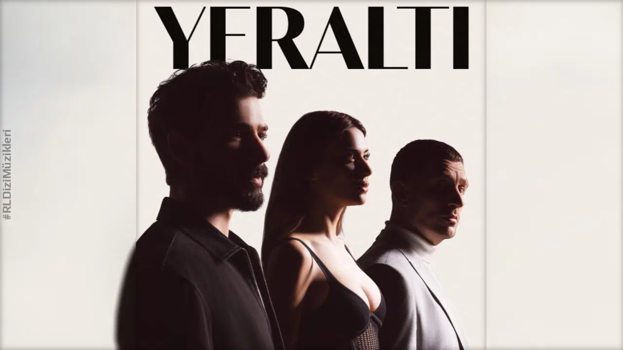 yeraltı dizi müzikleri